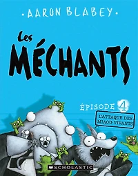 Les méchants : N° 4 - L'attaque des miaou-vivants - Édition française