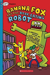 Banana Fox #2: Banana Fox and the Book-Eating Robot - English Edition