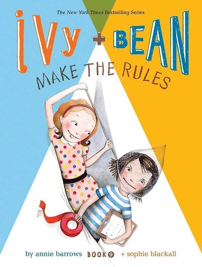 Ivy and Bean Make the Rules (Book 9) - English Edition