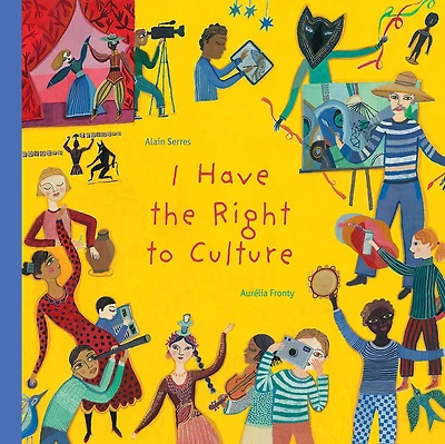 I Have the Right to Culture - Édition anglaise