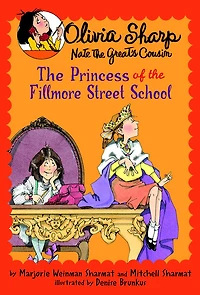 The Princess of the Fillmore Street School - Édition anglaise