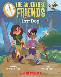 Lost Dog: An Acorn Book (The Adventure - Édition anglaise