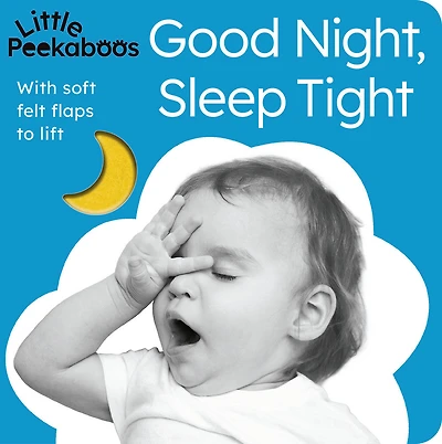 Little Peekaboos: Good Night, Sleep Tight - Édition anglaise