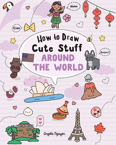How to Draw Cute Stuff: Around the World - Édition anglaise