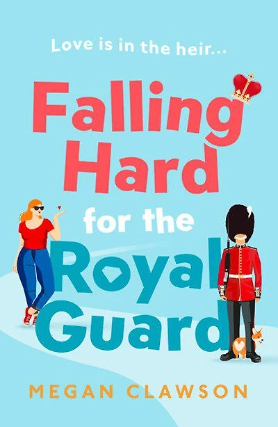 Falling Hard for the Royal Guard - Édition anglaise