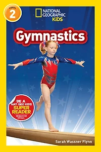 National Geographic - National Geographic Readers Gymnastics - English Edition