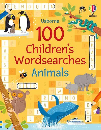 100 Children's Wordsearches: Animals - English Edition