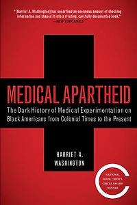 Medical Apartheid - Édition anglaise