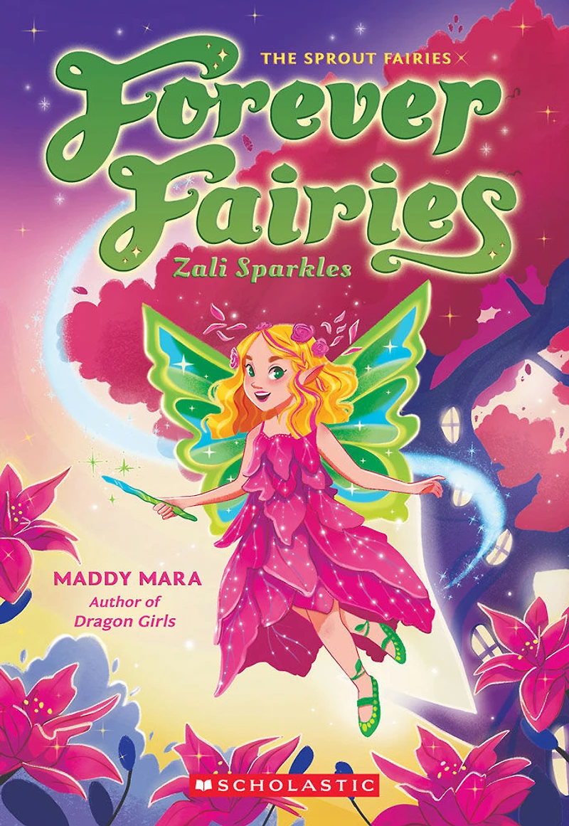 Zali Sparkles (Forever Fairies #4) - English Edition