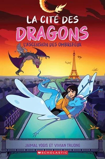La Cite Des Dragons 02:  L'Ascension Des Ombrefeux - French Text