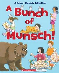 Scholastic - A Bunch of Munsch - English Edition