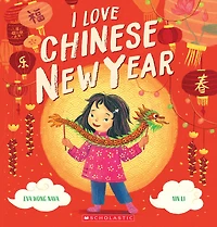 I Love Chinese New Year! - English Edition