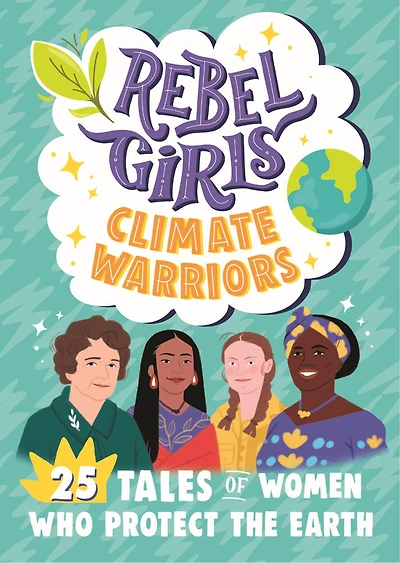 Rebel Girls Climate Warriors - Édition anglaise
