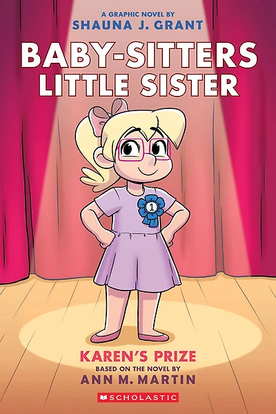 Karen's Prize: A Graphic Novel (Baby-sitters Little Sister #10) - English Edition