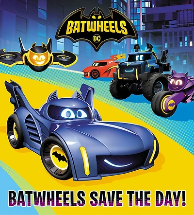 Batwheels Save the Day! (DC Batman: Batwheels) - Édition anglaise