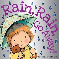 Scholastic - Rain Rain Go Away - English Edition