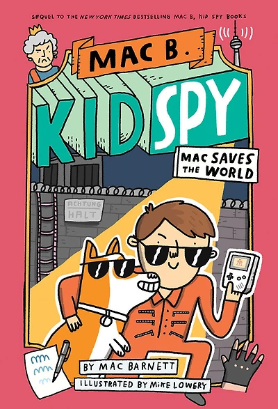 Mac B., Kid Spy #6: Mac Saves the World - English Edition