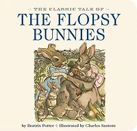 Classic Tale of the Flopsy Bunnies - Édition anglaise