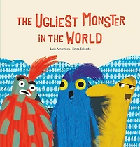 The Ugliest Monster in the World - Édition anglaise