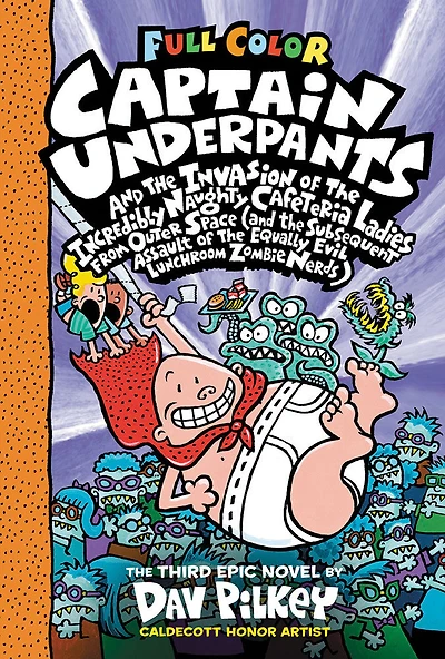 Captain Underpants and the Invasion of the Incredibly Naughty Cafeteria Ladies from Outer Space: Color Edition (Captain Underpants #3) (Color Edition) - English Edition