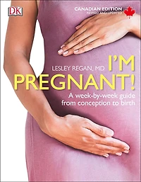 I'm Pregnant! Canadian Edition - English Edition