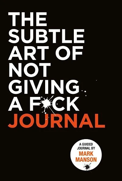The Subtle Art of Not Giving a Fck Journal - Édition anglaise