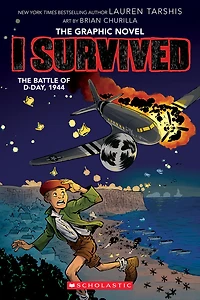 I Survived the Battle of D-Day, 1944 (I Survived Graphic Novel #9) - English Edition
