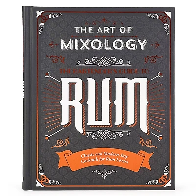 The Art Of Mixology: Bartender's Guide