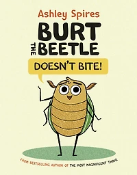 Burt the Beetle Doesn't Bite! - Édition anglaise