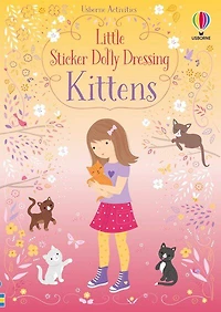 Little Sticker Dolly Dressing Kittens - English Edition
