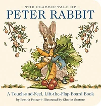 Classic Tale of Peter Rabbit Touch and Feel Board Book - Édition anglaise