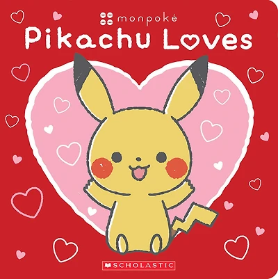 Pikachu Loves (Pokémon: Monpoké Board Book) (Media tie-in) - English Edition