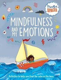 Mindfulness And My Emotions - Édition anglaise