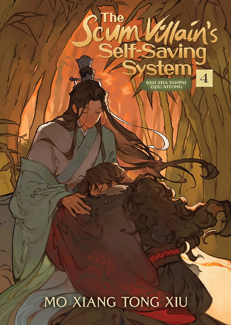 The Scum Villain's Self-Saving System: Ren Zha Fanpai Zijiu Xitong (Novel) Vol. 4 - English Edition