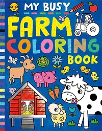 My Busy Farm Coloring Book - English Edition
