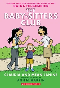 The Baby-sitters Club Graphic Novel #4: Claudia and Mean Janine - Édition anglaise