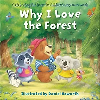 Why I Love The Forest - English Edition