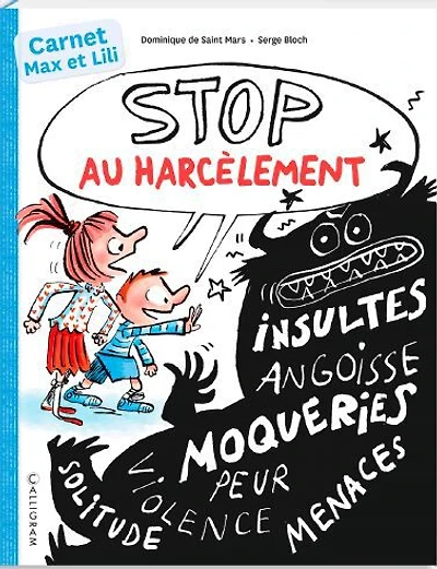 Stop Au Harcèlement Avec Max E T Lili - Carnet D'Activités