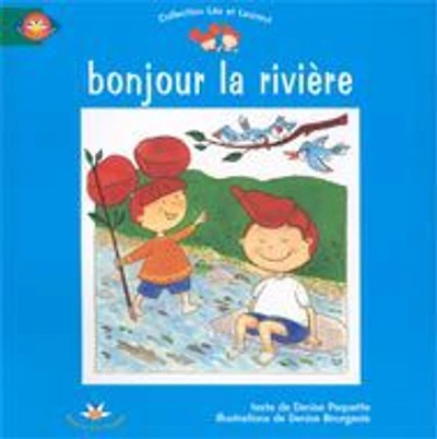 Bonjour La Riviere