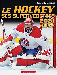 Le hockey : ses supervedettes 2021-2022 - Édition française