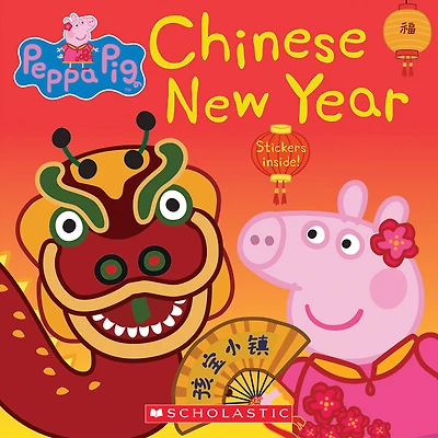 Scholastic - Peppa's Chinese New Year - English Edition