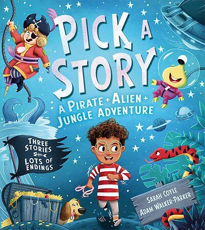 Pick a Story: A Pirate Alien Jungle Adventure - English Edition