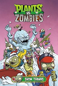 Plants vs. Zombies Volume 13: Snow Thanks - Édition anglaise