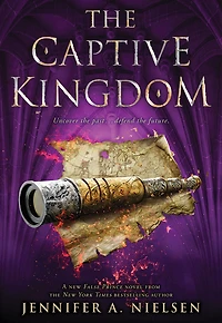 The Ascendance Series #4: The Captive Kingdom - Édition anglaise
