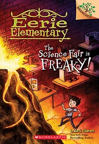 Eerie Elementary #4: The Science Fair is Freaky! - Édition anglaise