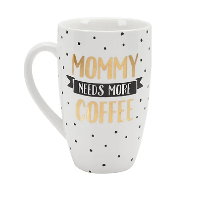 Mommy Needs Coffee Mug