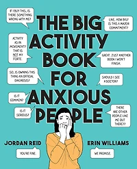 The Big Activity Book for Anxious People - Édition anglaise