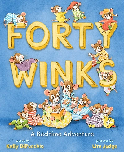 Forty Winks: A Bedtime Adventure - Édition anglaise