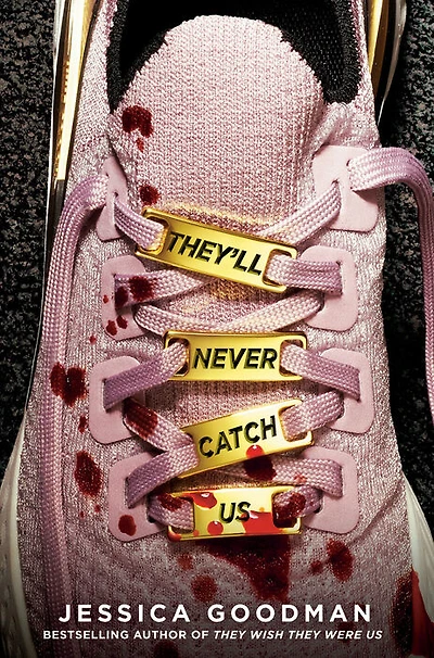 They'll Never Catch Us - Édition anglaise