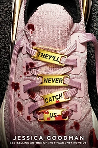 They'll Never Catch Us - Édition anglaise